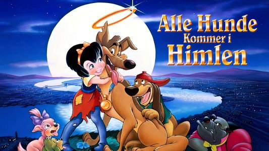 All Dogs Go to Heaven