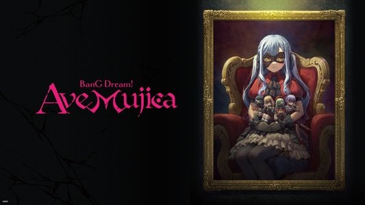 BanG Dream! Ave Mujica
