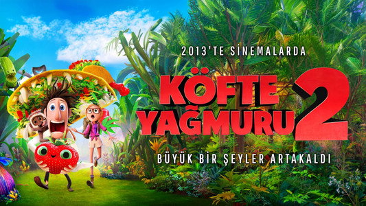 Cloudy with a Chance of Meatballs 2