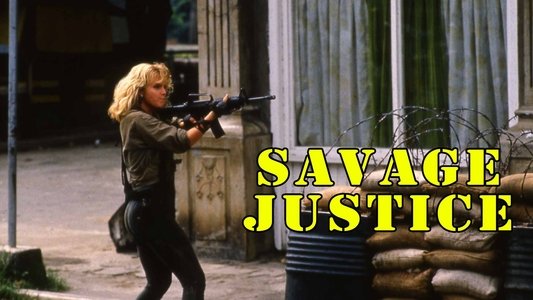 Savage Justice