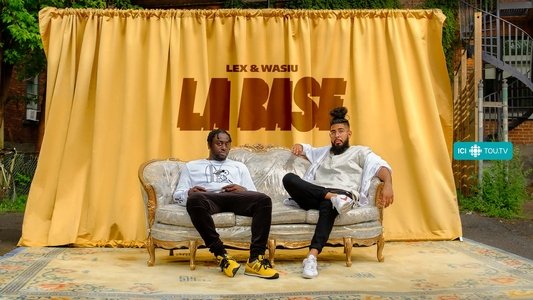 La base : Lex & Wasiu
