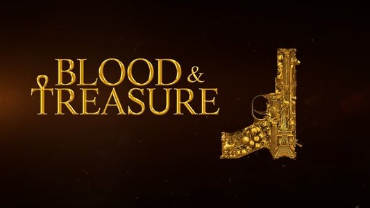 Blood & Treasure