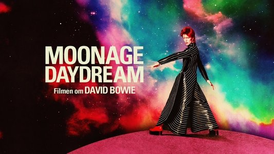 Moonage Daydream