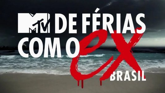 De Férias com o Ex Brasil