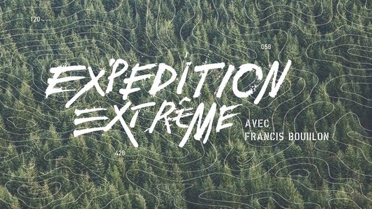 Expédition extrême