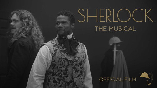 Sherlock: The Musical