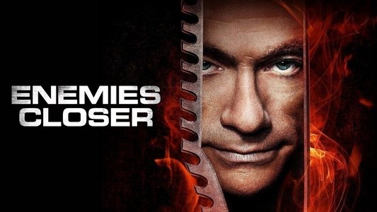 Enemies Closer