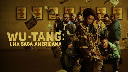 Wu-Tang: An American Saga
