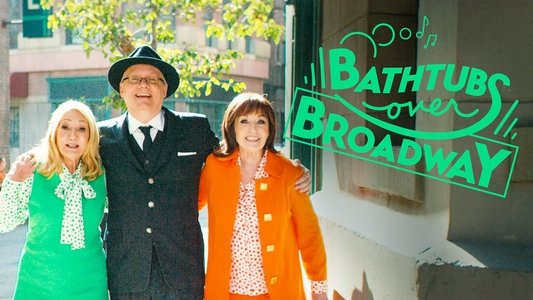 Bathtubs Over Broadway
