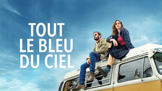 Tout le bleu du ciel