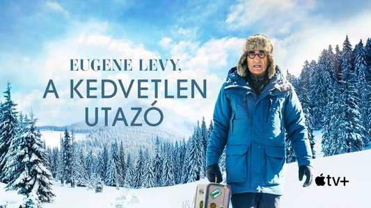 The Reluctant Traveller with Eugene Levy