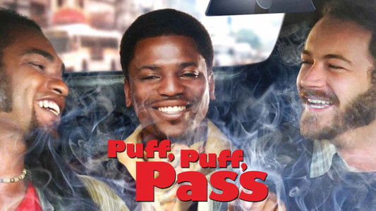 Puff, Puff, Pass