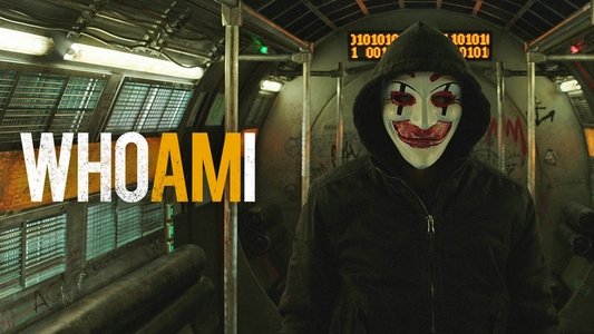 Who Am I - Kein System ist sicher