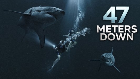 47 Meters Down