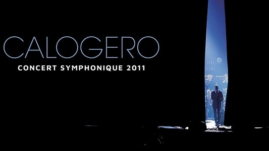 Calogero - En Concert Symphonique