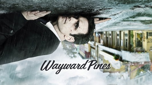 Wayward Pines