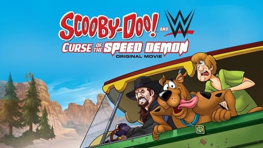 Scooby-Doo! and WWE: Curse of the Speed Demon