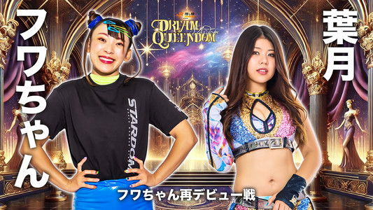 STARDOM DREAM QUEENDOM 2025