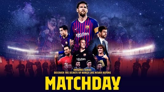 Matchday: Inside FC Barcelona