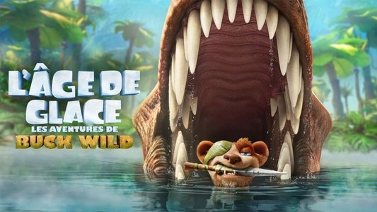 The Ice Age Adventures of Buck Wild