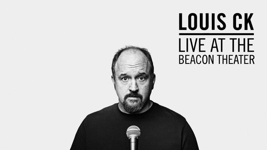Louis C.K.: Live at the Beacon Theater