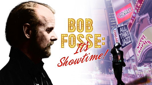 Bob Fosse: It's Showtime!