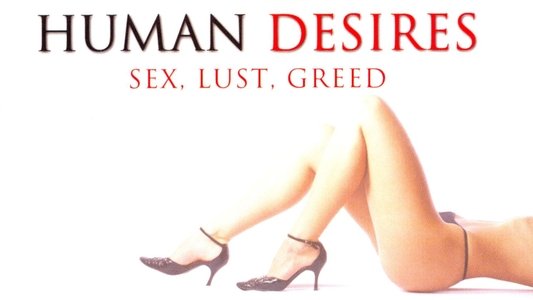 Human Desires
