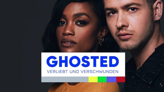 Ghosted: Love Gone Missing