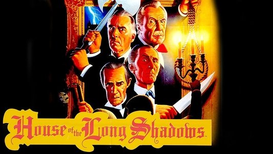 House of the Long Shadows