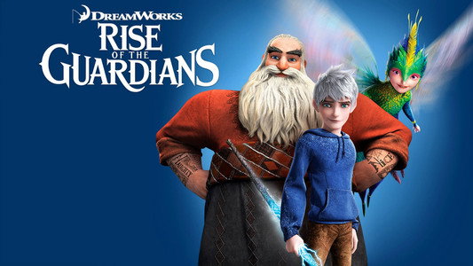 Rise of the Guardians