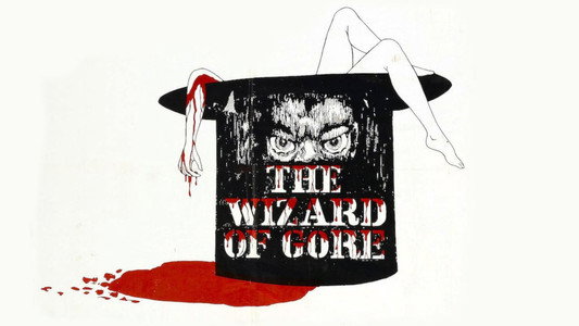 The Wizard of Gore