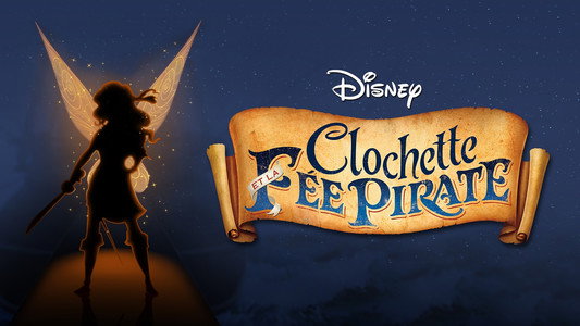 Tinker Bell and the Pirate Fairy