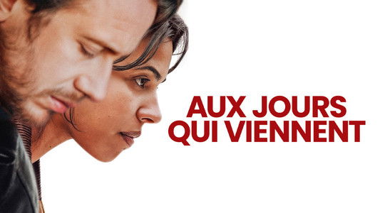 Aux jours qui viennent