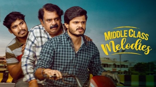 మిడిల్ క్లాస్ మెలోడీస్
