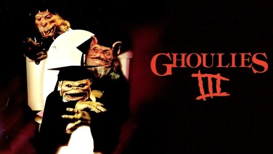 Ghoulies III: Ghoulies Go to College