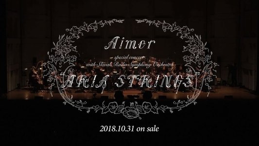 Aimer with Aria Strings at Bunkamura Orchard Hall