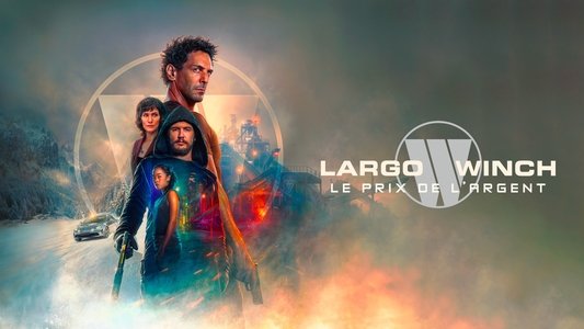 Largo Winch : Le Prix de l'argent