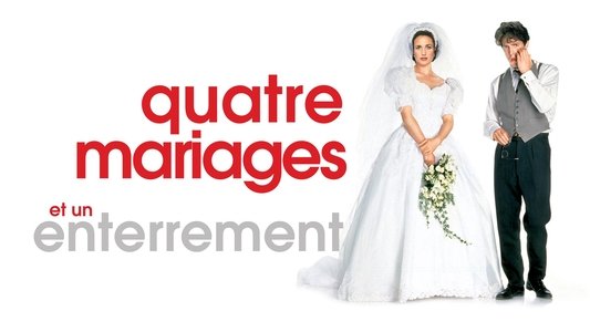 Four Weddings and a Funeral