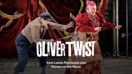 National Theatre Live: Oliver Twist