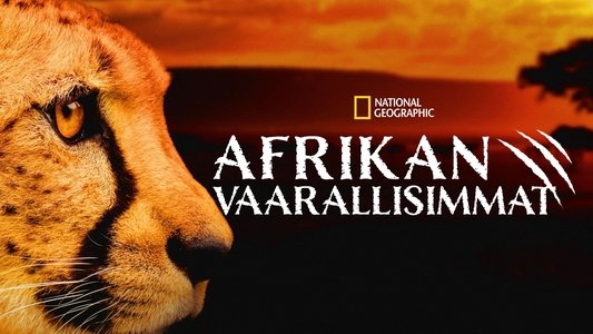 Africa's Deadliest