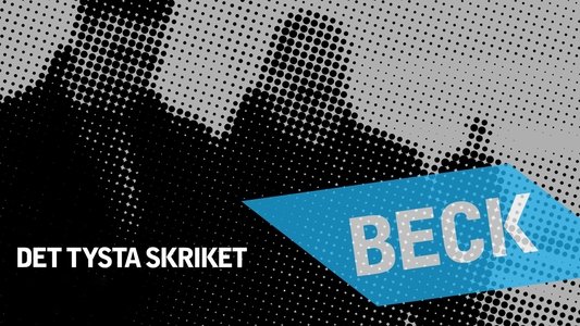 Beck 23 - Det tysta skriket