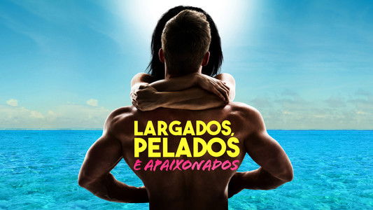 Naked and Afraid of Love