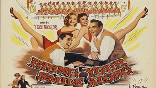 Bring Your Smile Along