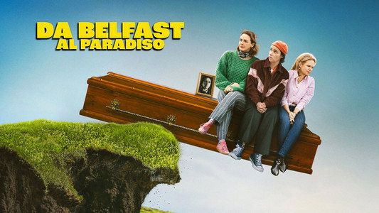 How to Get to Heaven from Belfast