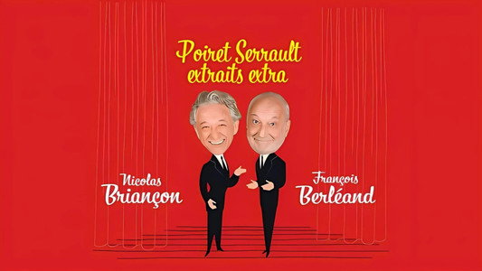 Poiret Serrault - Extraits extra