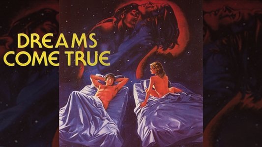 Dreams Come True