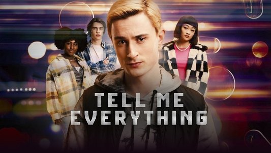 Tell Me Everything