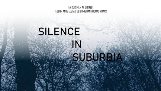 Silence in Suburbia