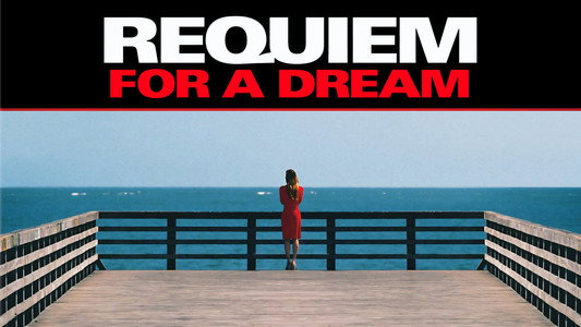 Requiem for a Dream