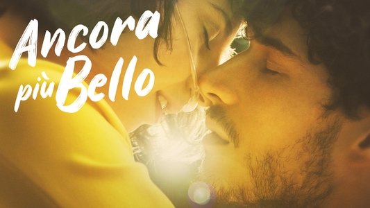Ancora più bello